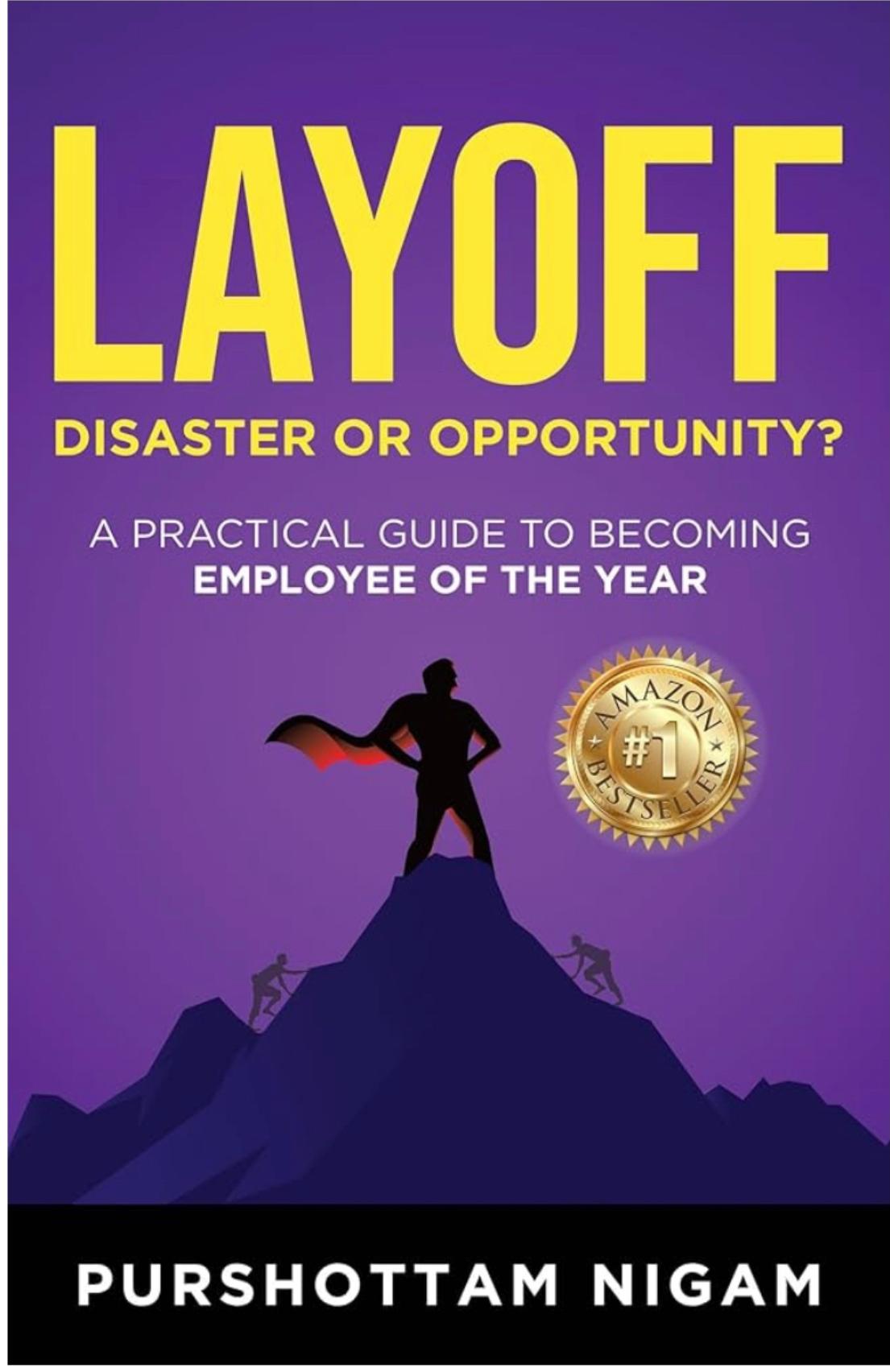 Layoff: Disaster or Opportunity book cover